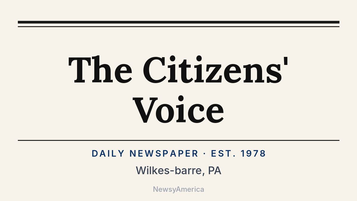The Citizens’ Voice – Wilkes-barre, PA