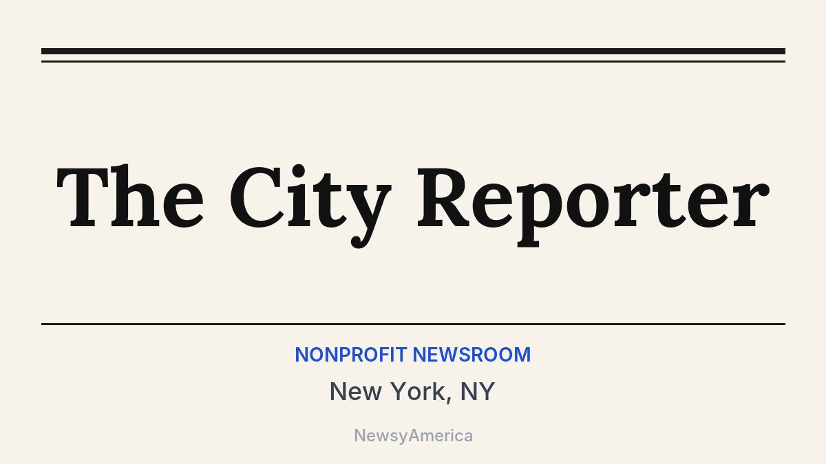 The City Reporter – New York, NY