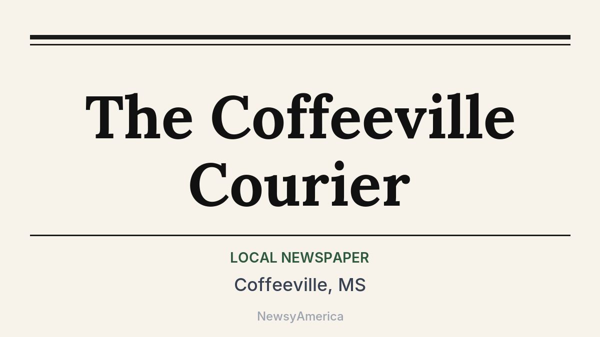 The Coffeeville Courier – Coffeeville, MS