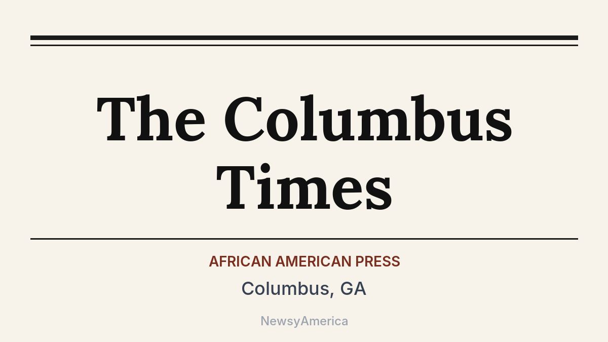The Columbus Times – Columbus, GA