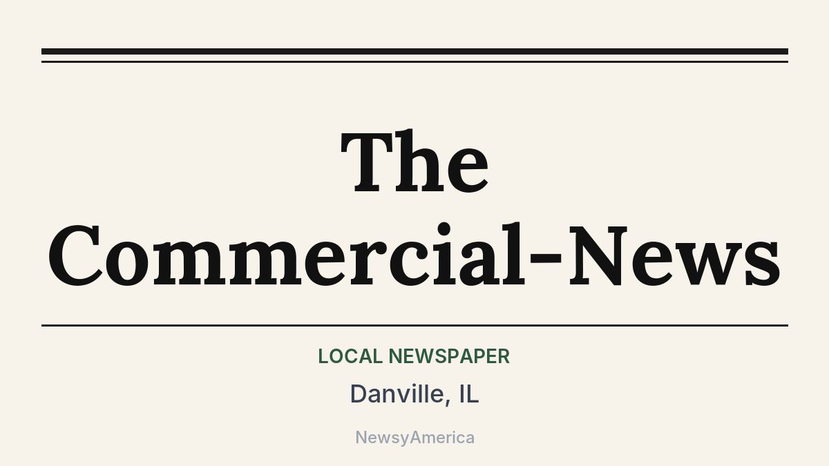 The Commercial-News – Danville, IL