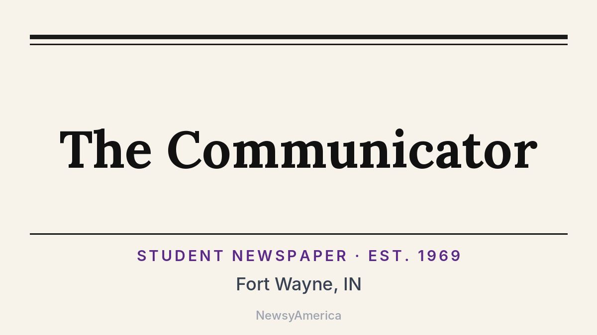 The Communicator – Fort Wayne, IN