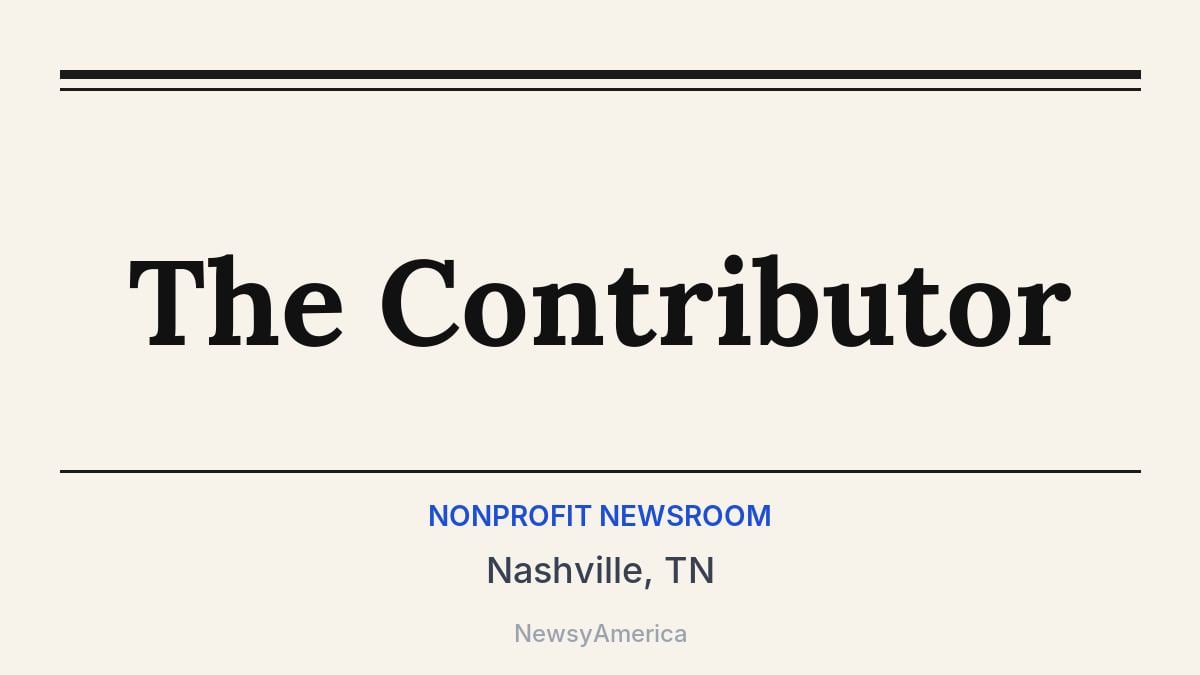 The Contributor – Nashville, TN