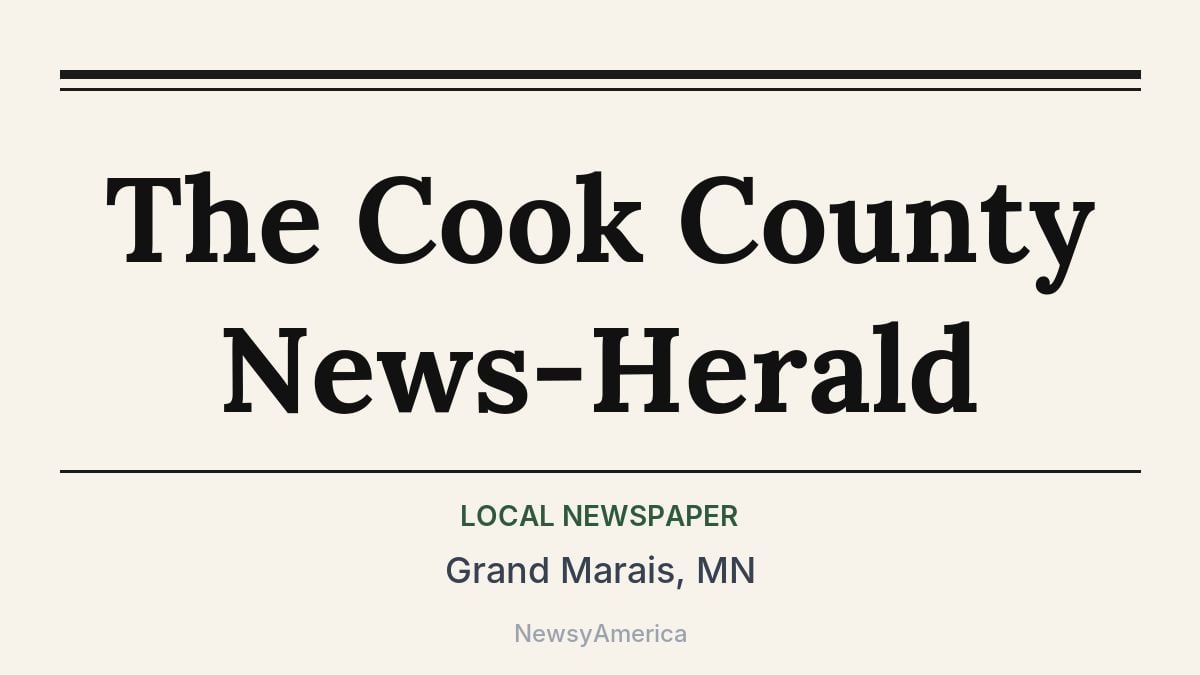 The Cook County News-Herald – Grand Marais, MN