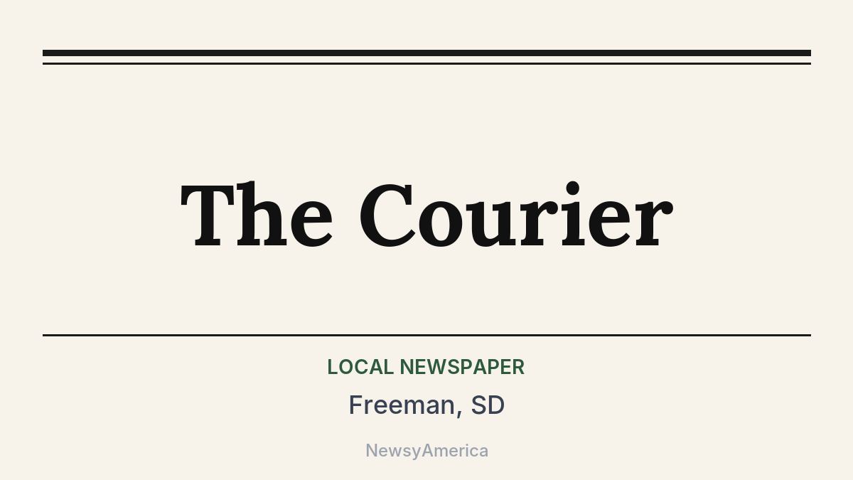 The Courier – Freeman, SD