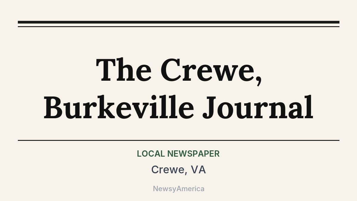 The Crewe, Burkeville Journal – Crewe, VA