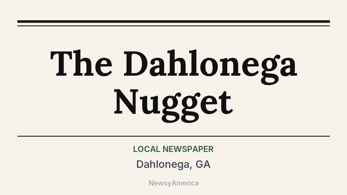 The Dahlonega Nugget – Dahlonega, GA