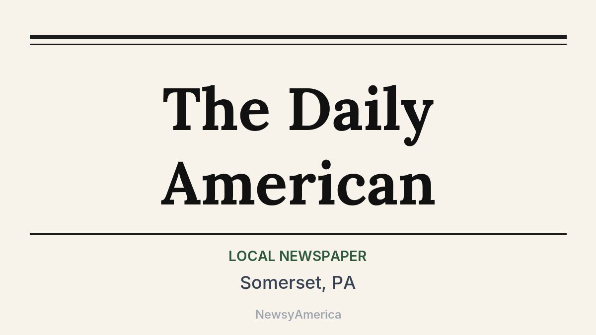 The Daily American – Somerset, PA
