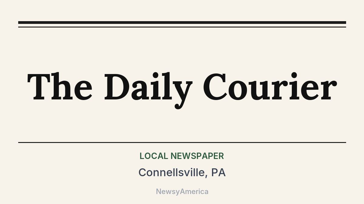 The Daily Courier – Connellsville, PA