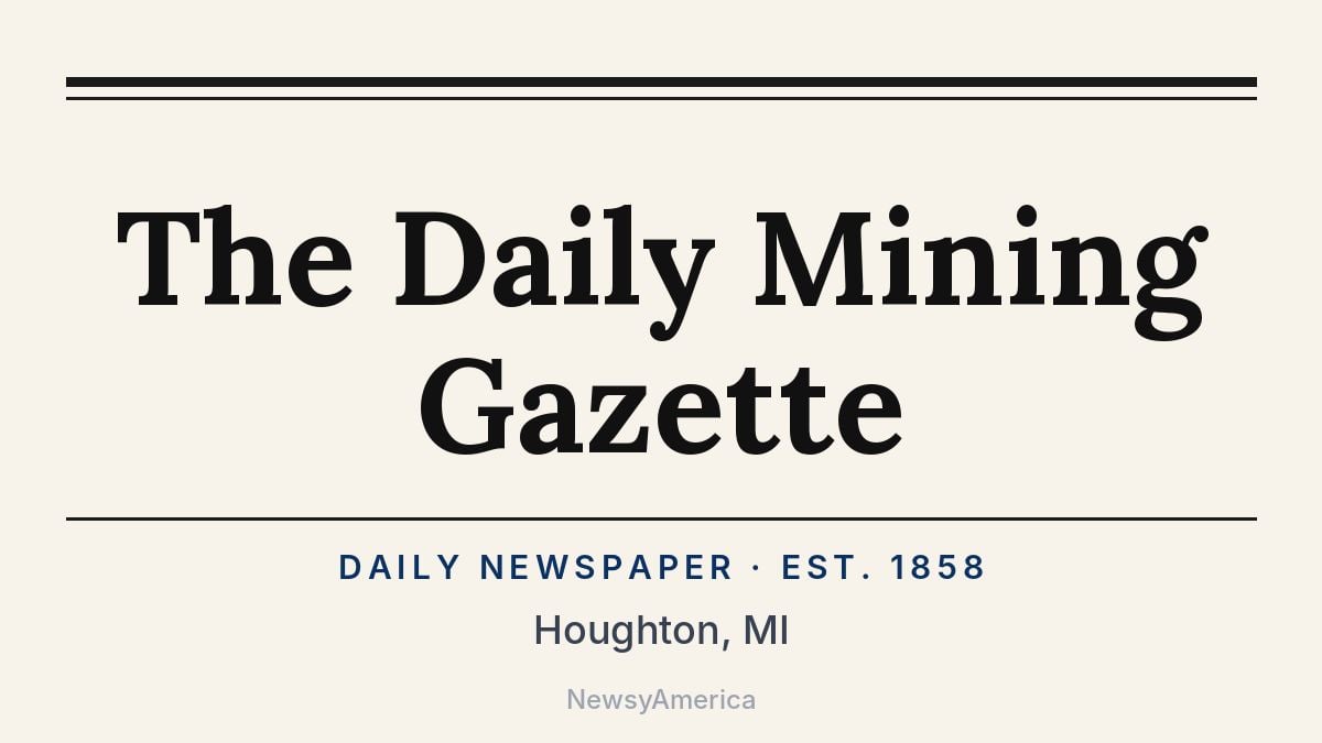 The Daily Mining Gazette – Houghton, MI