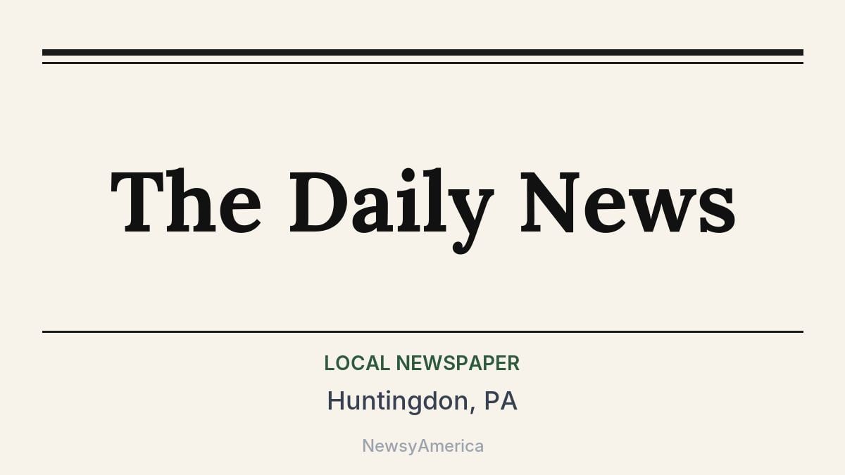 The Daily News – Huntingdon, PA