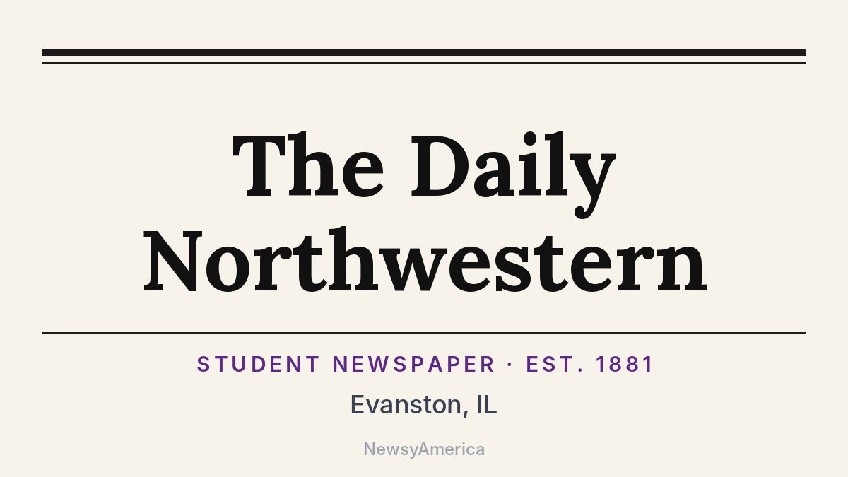 The Daily Northwestern – Evanston, IL