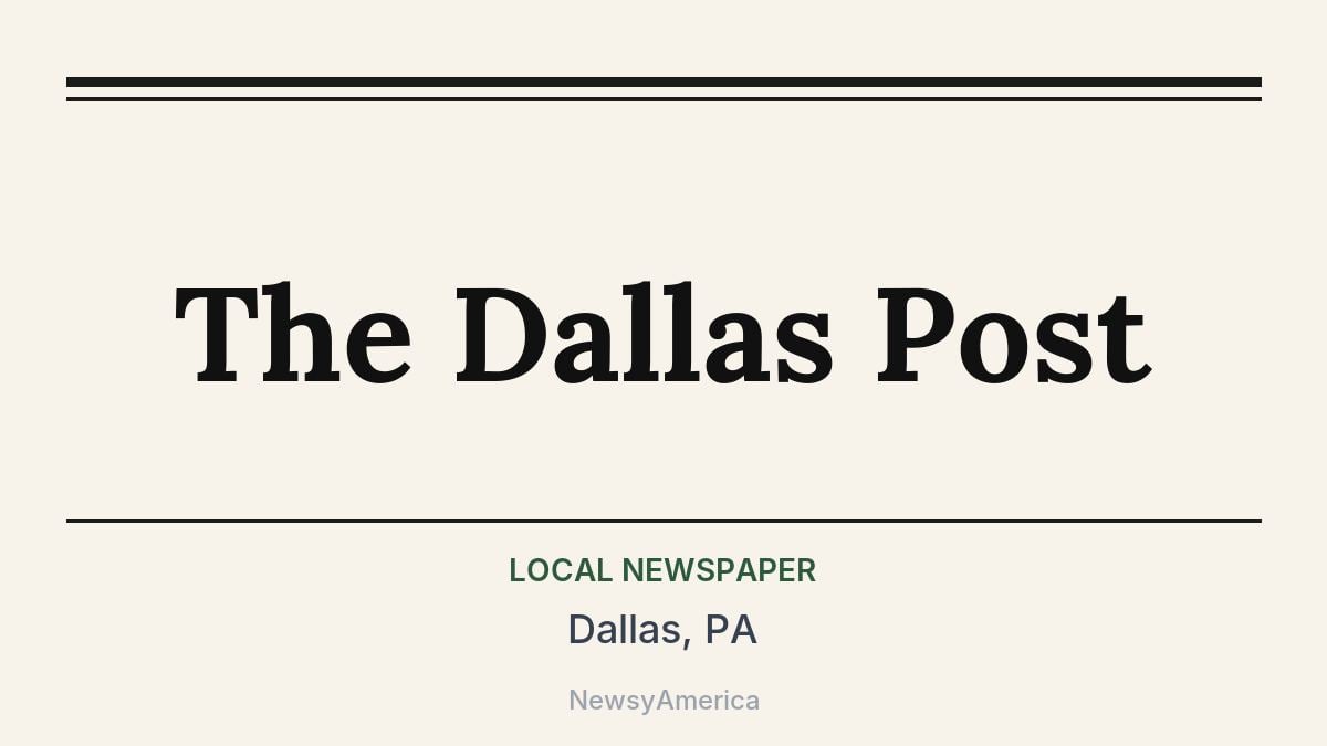 The Dallas Post – Dallas, PA