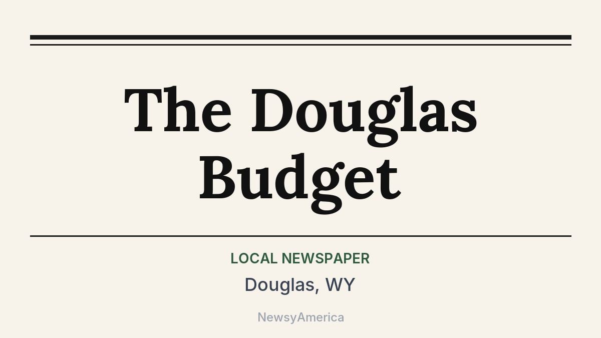 The Douglas Budget – Douglas, WY