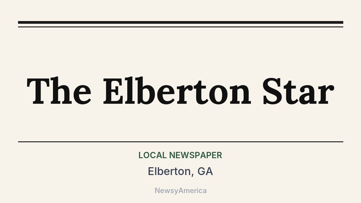 The Elberton Star – Elberton, GA