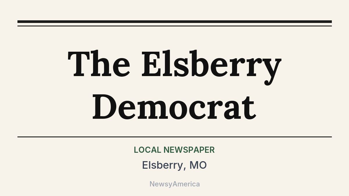 The Elsberry Democrat – Elsberry, MO