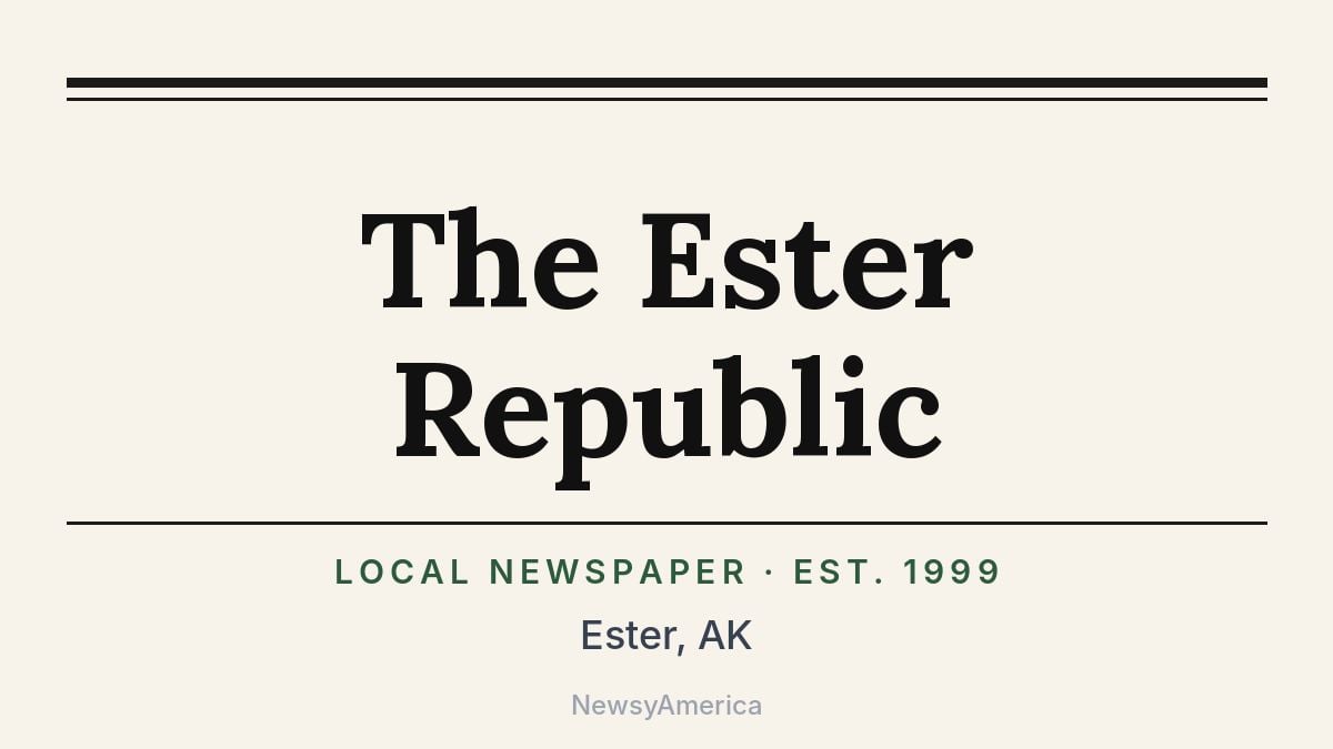 The Ester Republic – Alaska