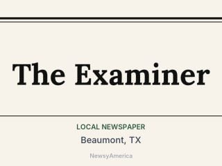 The Examiner, Beaumont, TX