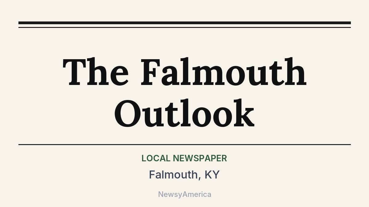 The Falmouth Outlook – Falmouth, KY