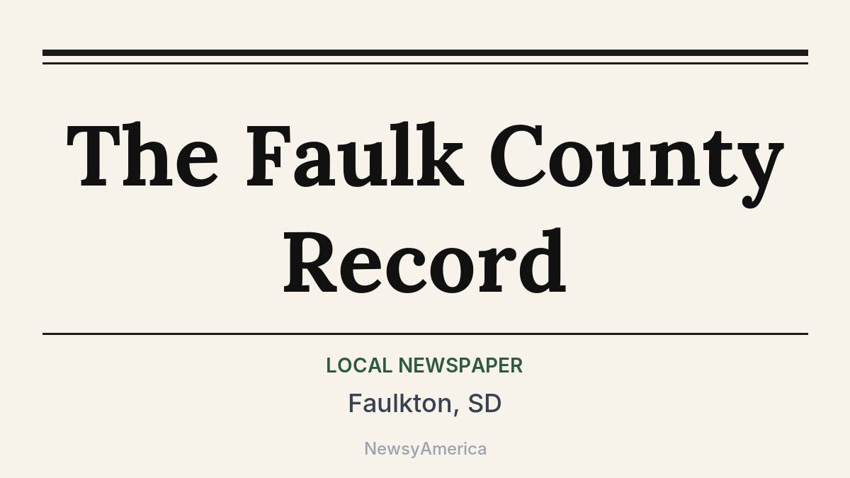 The Faulk County Record – Faulkton, SD