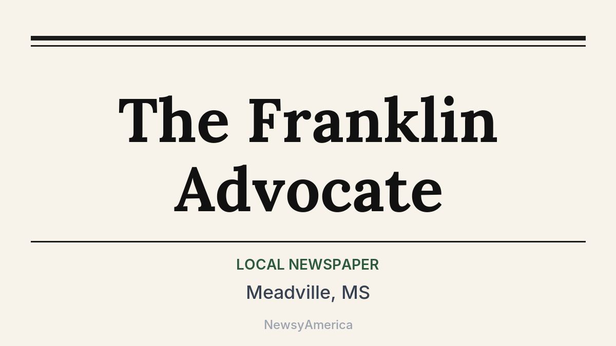 The Franklin Advocate – Meadville, MS