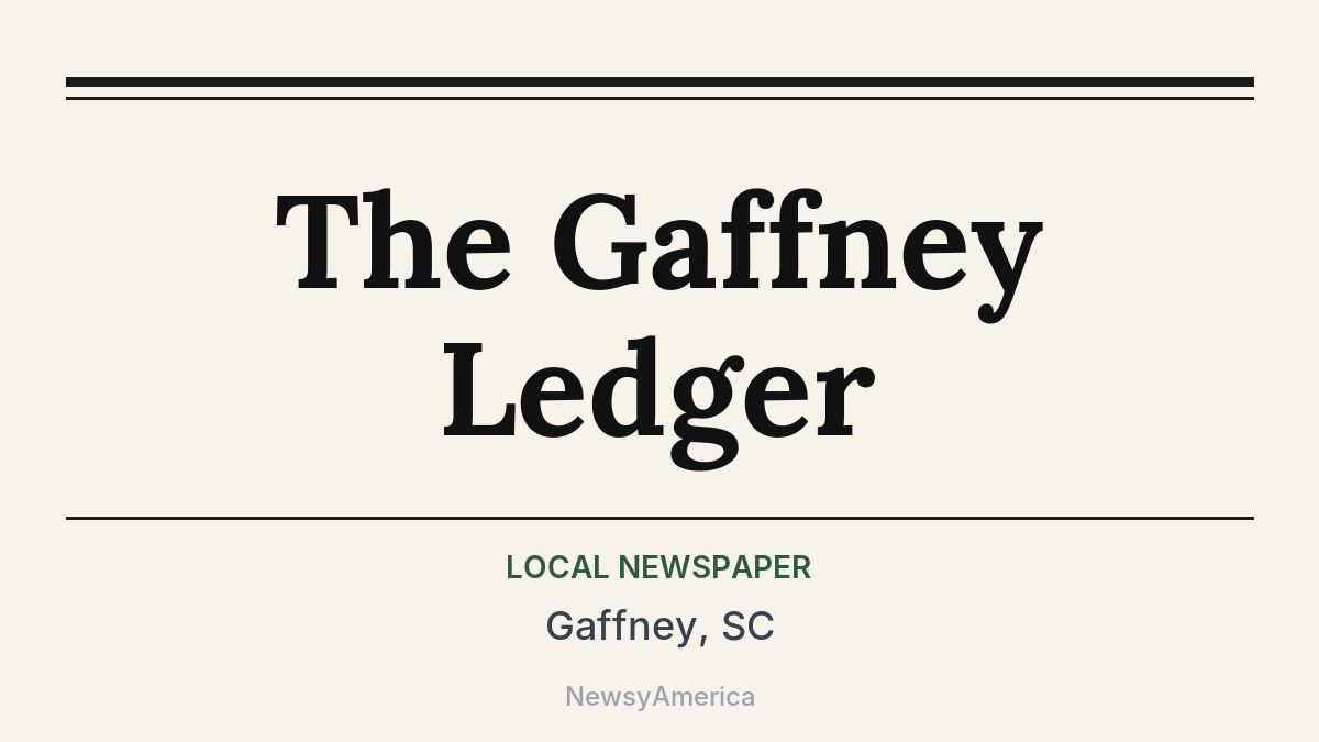 The Gaffney Ledger – Gaffney, SC