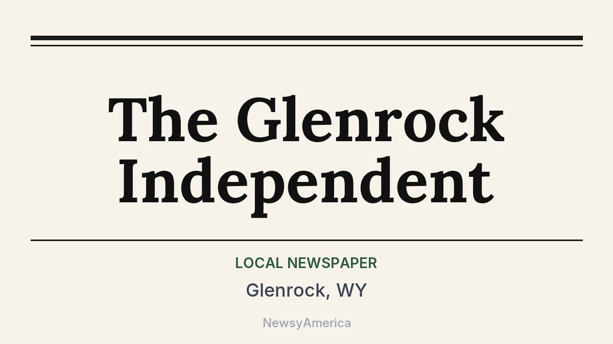 The Glenrock Independent – Glenrock, WY