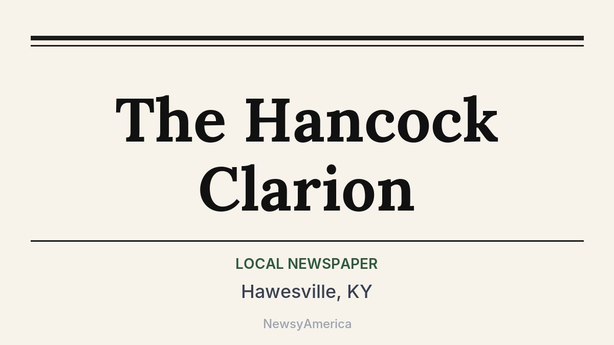 The Hancock Clarion – Hawesville, KY