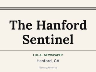 The Hanford Sentinel, Hanford, CA