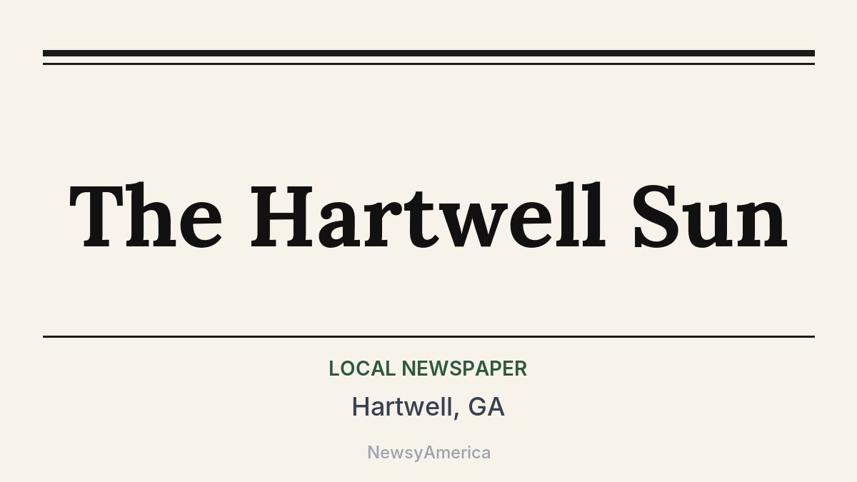The Hartwell Sun – Hartwell, GA