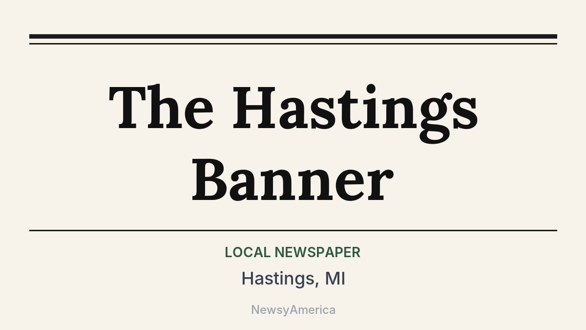 The Hastings Banner – Hastings, MI