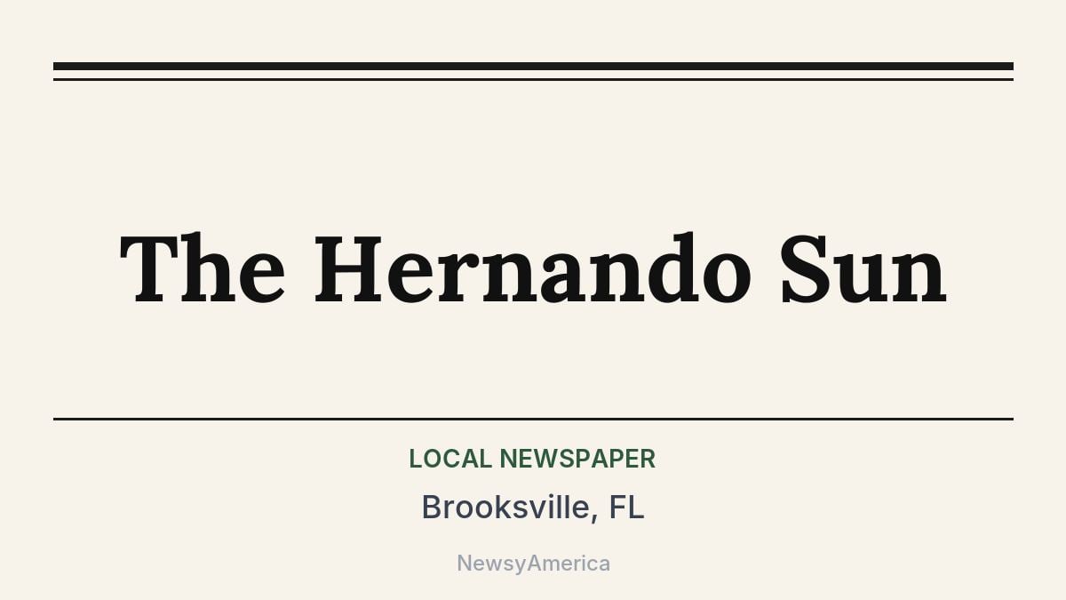 The Hernando Sun – Brooksville, FL