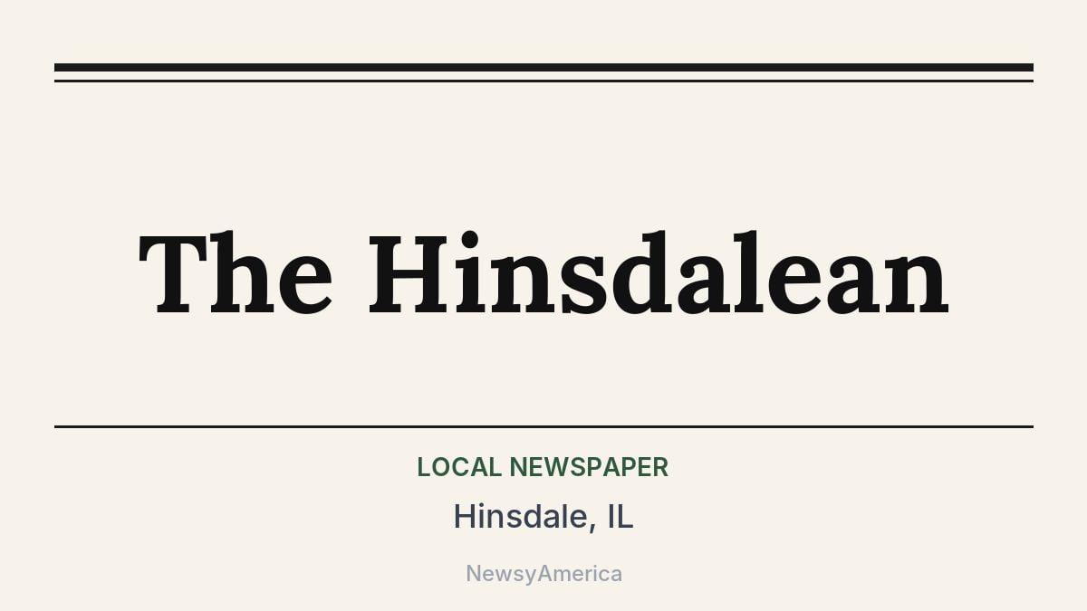 The Hinsdalean – Hinsdale, IL