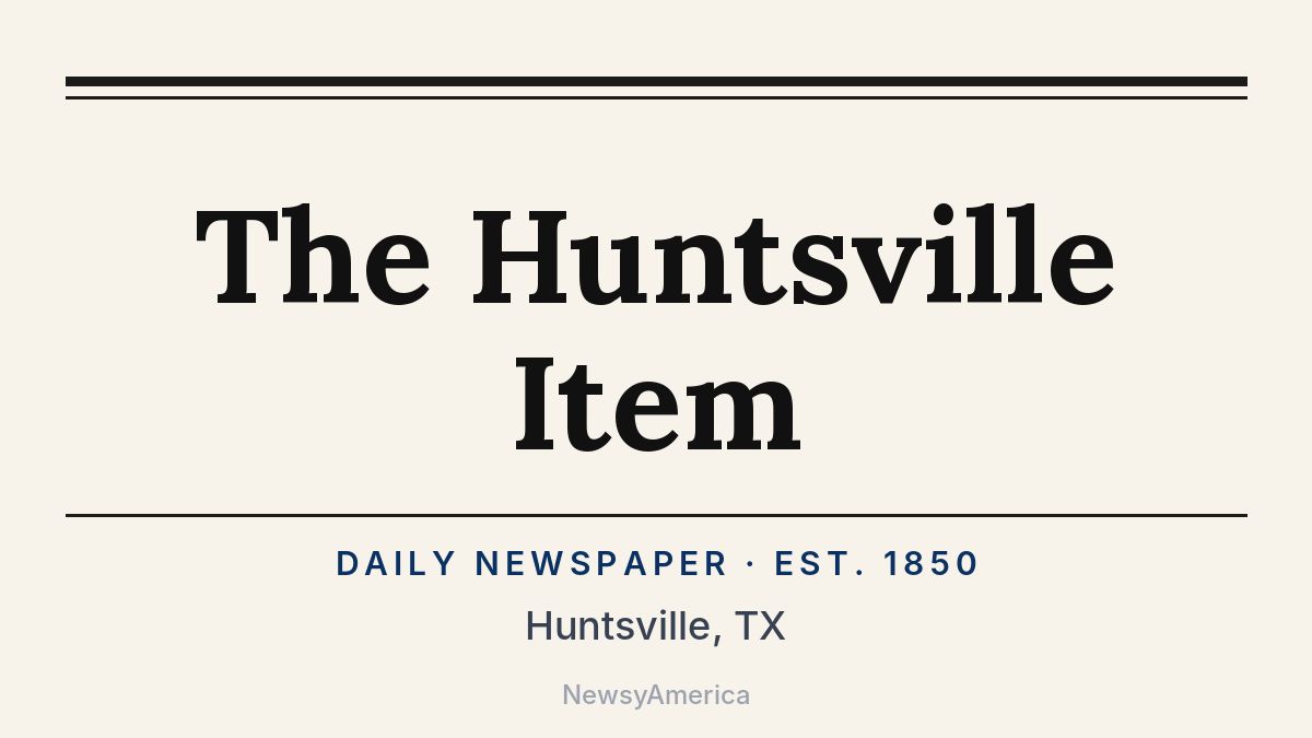 The Huntsville Item – Texas