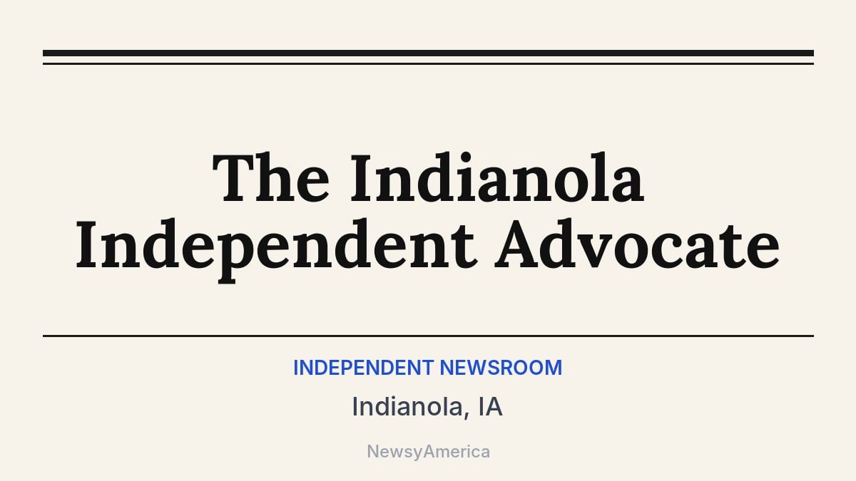 The Indianola Independent Advocate – Indianola, IA