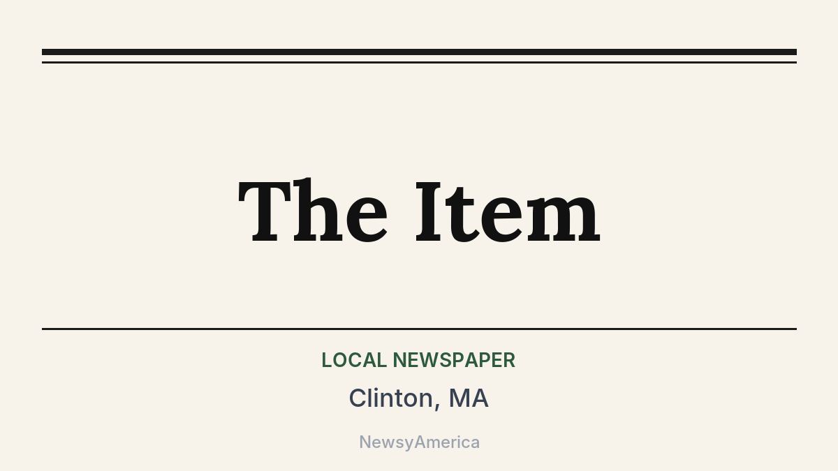 The Item – Clinton, MA