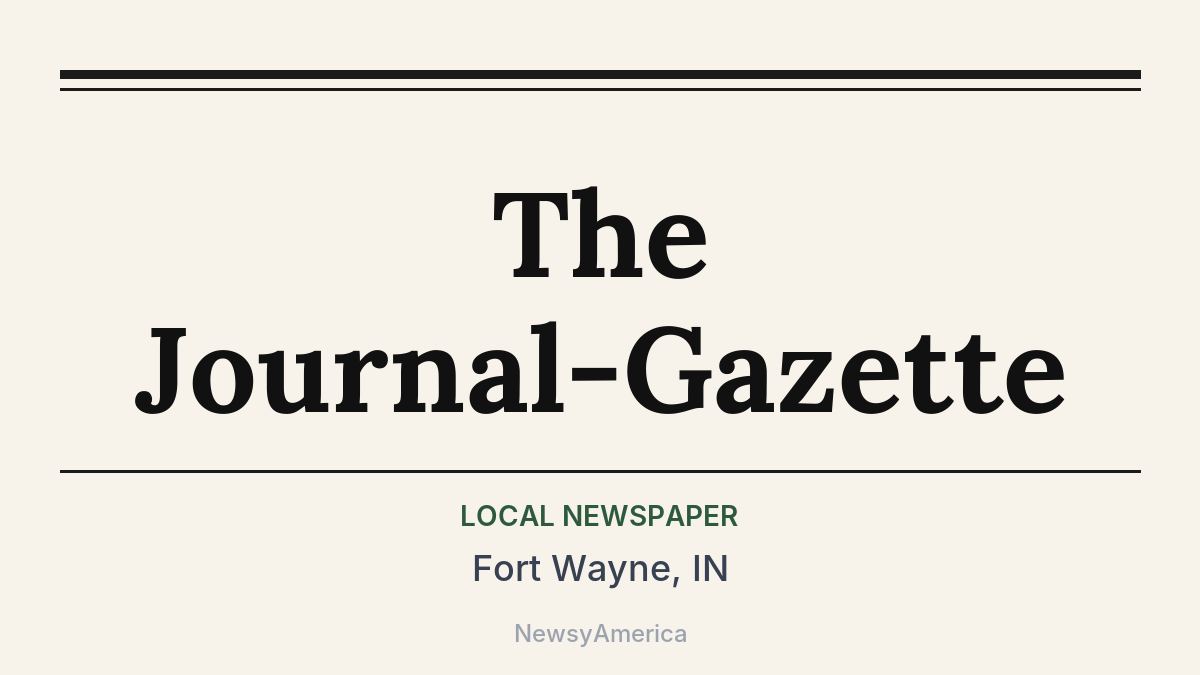 The Journal-Gazette – Fort Wayne, IN