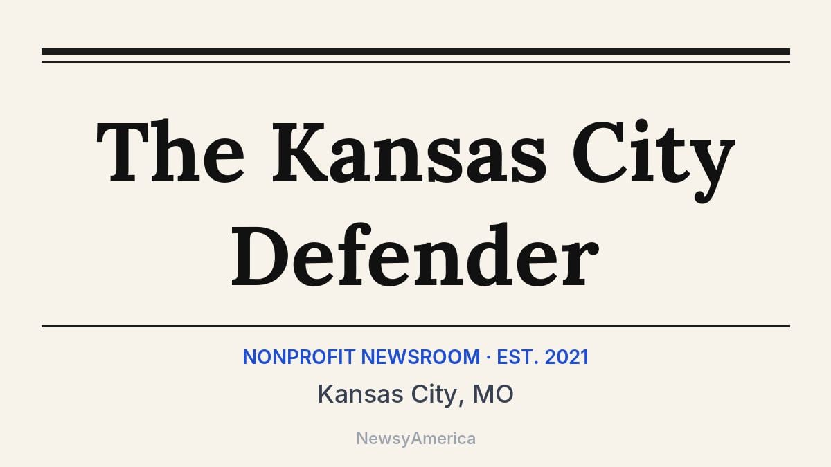 The Kansas City Defender – Kansas City, MO