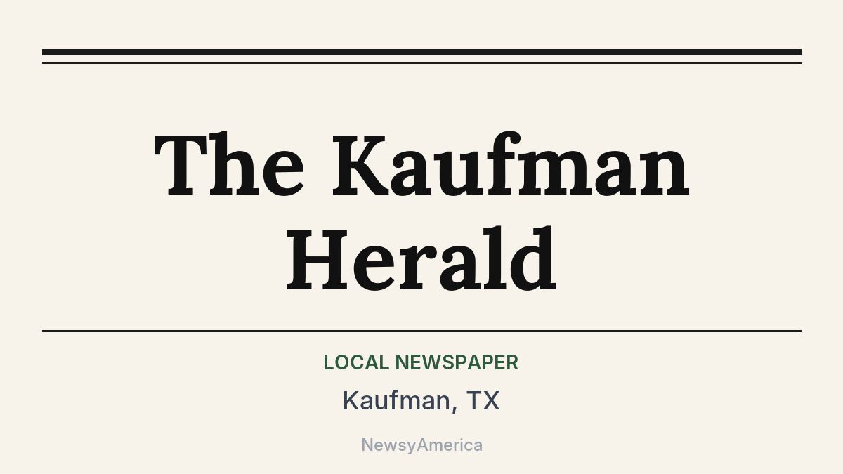 The Kaufman Herald – Kaufman, TX