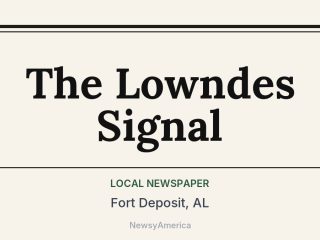 The Lowndes Signal, Fort Deposit, AL
