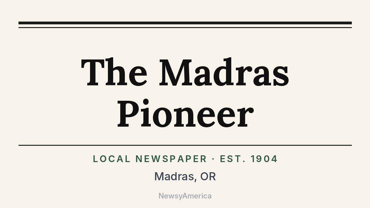 The Madras Pioneer – Oregon