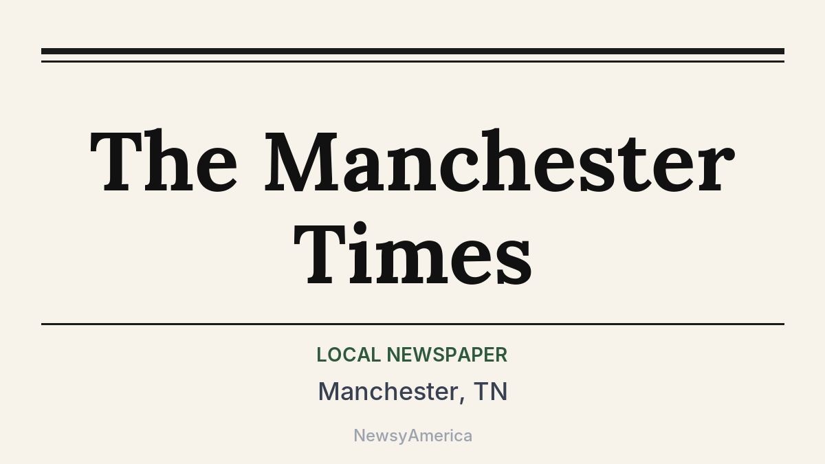 The Manchester Times – Manchester, TN