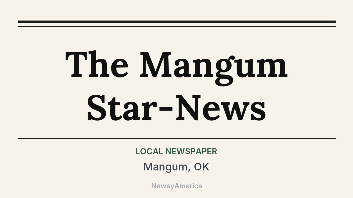 The Mangum Star-News – Mangum, OK