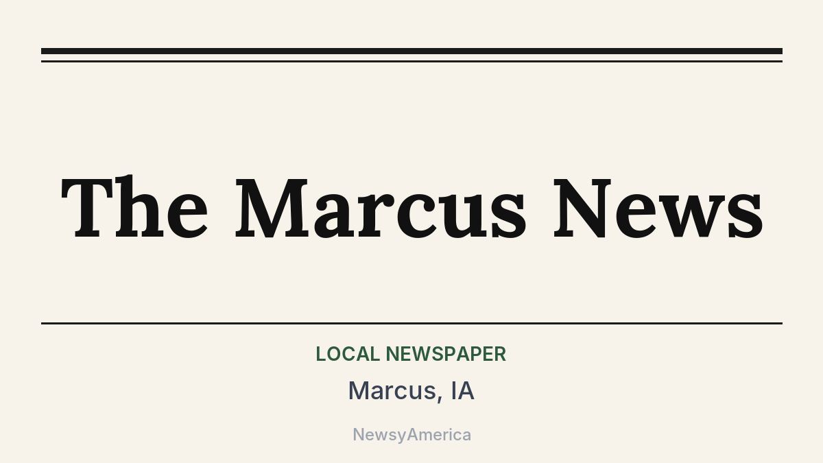 The Marcus News – Marcus, IA