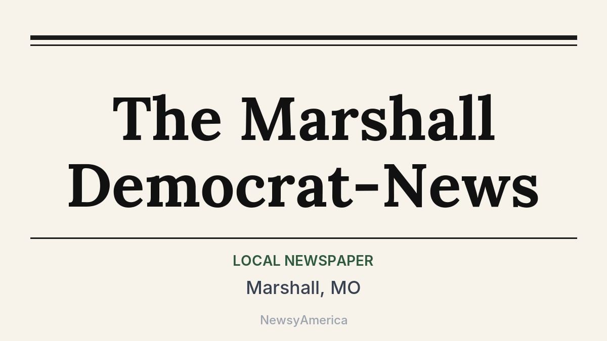 The Marshall Democrat-News – Marshall, MO