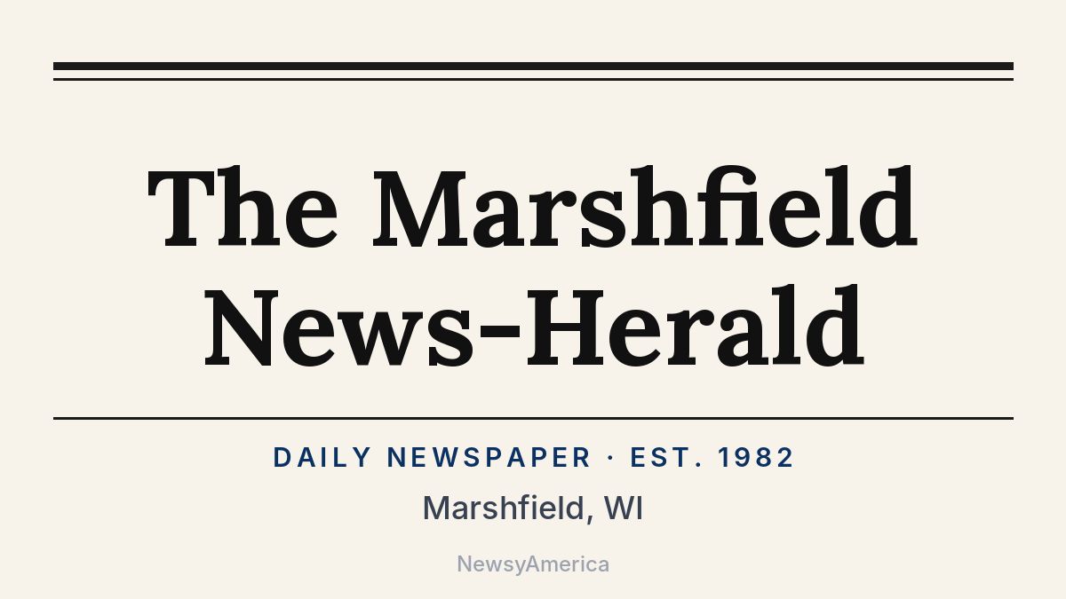 The Marshfield News-Herald – Wisconsin