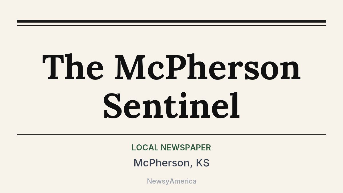 The McPherson Sentinel – McPherson, KS