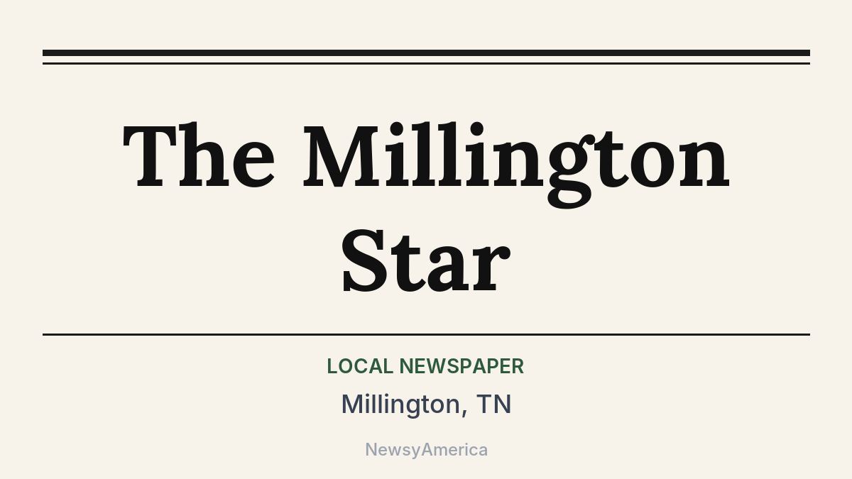 The Millington Star – Millington, TN