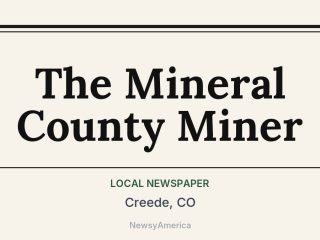 The Mineral County Miner, Creede, CO