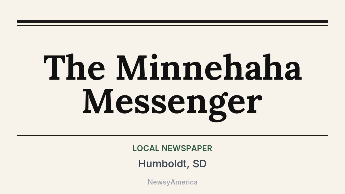 The Minnehaha Messenger – Humboldt, SD